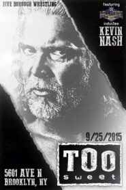 Kevin Nash: Too Sweet 2015 one on netflix
