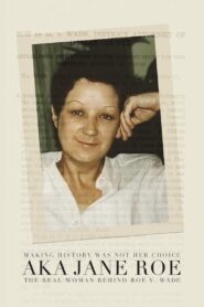 AKA Jane Roe 2020 one on netflix