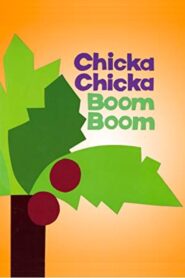 Chicka Chicka Boom Boom 1999 one on netflix