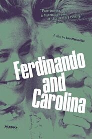 Ferdinando and Carolina 1999 one on netflix