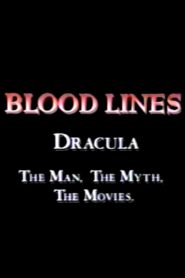 Blood Lines: Dracula – The Man. The Myth. The Movies. 1992 one on netflix