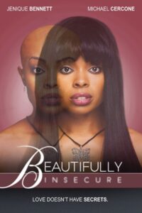 Beautifully Insecure 2017 one on netflix