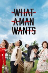 What a Man Wants 2018 one on netflix