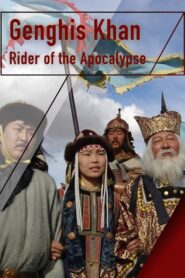 Genghis Khan – Rider of the Apocalypse 2004 one on netflix