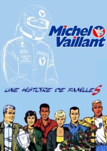 Michel Vaillant, it’s all about family 2001 one on netflix