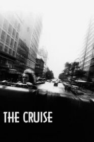 The Cruise 1998 one on netflix
