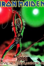 Iron Maiden: Live At The Rainbow 1981 one on netflix