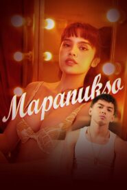 Mapanukso 2024 one on netflix