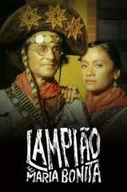 Luz, Câmera, 50 Anos: Lampião e Maria Bonita – O Filme 2015 one on netflix