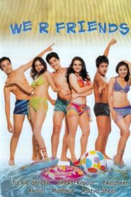 We R Friends 2006 one on netflix