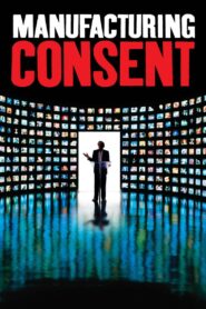 Manufacturing Consent: Noam Chomsky and the Media 1992 one on netflix
