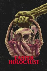 Easter Holocaust 2020 one on netflix