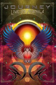 Journey: Live in Manila 2010 one on netflix