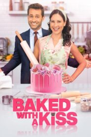Baked with a Kiss 2022 one on netflix