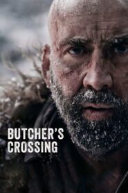 Butcher’s Crossing 2023 one on netflix