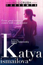 Katya Ismailova 1994 one on netflix