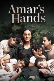 Amar’s Hand 2011 one on netflix