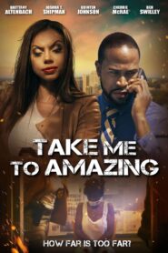 Take Me to Amazing 2022 one on netflix