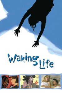 Waking Life 2001 one on netflix