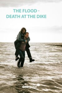 The Flood – Death on the Dike 2023 one on netflix