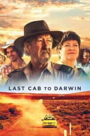 Last Cab to Darwin 2015 one on netflix