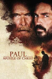 Paul, Apostle of Christ 2018 one on netflix