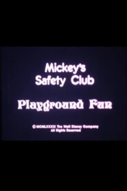 Mickey’s Safety Club: Playground Fun 1989 one on netflix