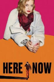 Here Now 2015 one on netflix