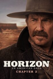 Horizon: An American Saga – Chapter 2 2024 one on netflix