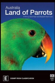 Australia: Land of Parrots 2008 one on netflix