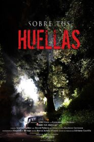 Sobre tus huellas 2018 one on netflix