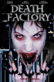 Death Factory 2002 one on netflix
