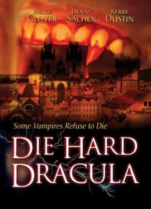 Die Hard Dracula 1998 one on netflix