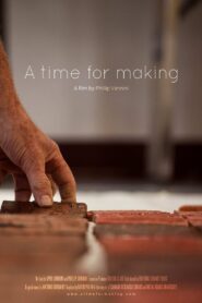A Time for Making 2018 one on netflix