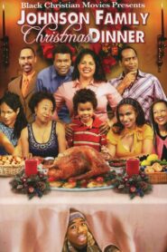 Johnson Family Christmas Dinner 2008 one on netflix