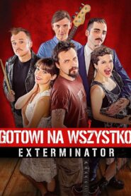 Exterminator: Ready To Roll 2018 one on netflix