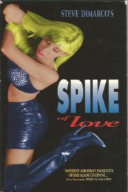Spike of Love 1994 one on netflix
