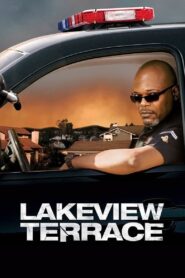 Lakeview Terrace 2008 one on netflix