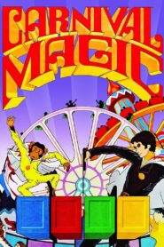 Carnival Magic 1983 one on netflix
