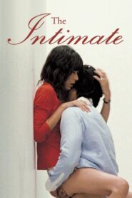 The Intimate 2005 one on netflix