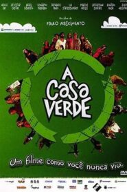 A Casa Verde 2010 one on netflix