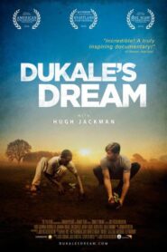 Dukale’s Dream 2015 one on netflix