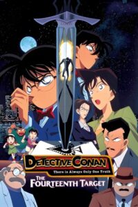 Case Closed: The Fourteenth Target 1998 one on netflix