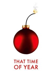 That Time of Year 2018 one on netflix