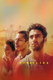 Fireflies 2018 one on netflix