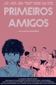 Primeiros Amigos 2018 one on netflix