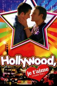Hollywood, je t’aime 2009 one on netflix