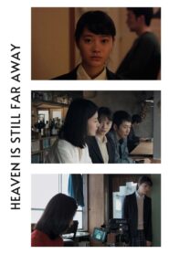 Heaven Is Still Far Away 2016 one on netflix