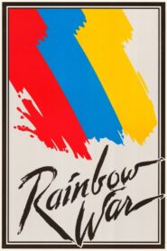 Rainbow War 1985 one on netflix