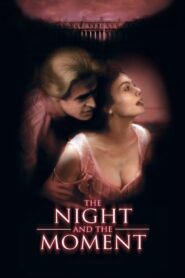 The Night and the Moment 1995 one on netflix